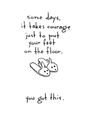 Some days...