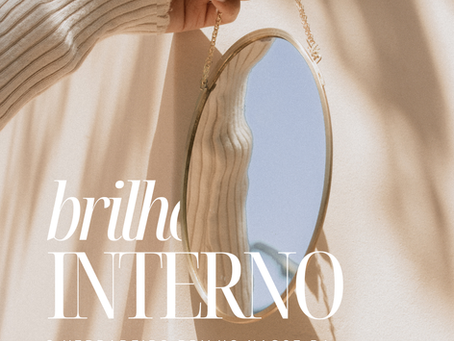 O brilho interno: por que viver com coerência incomoda. 