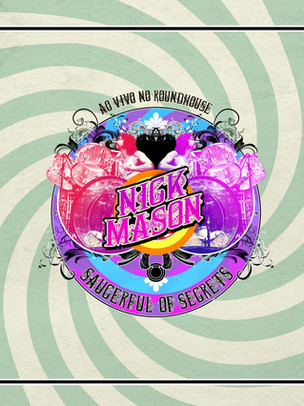 Nick Mason's Saucerful of Secrets: Relembrando as mais antigas do Pink Floyd.