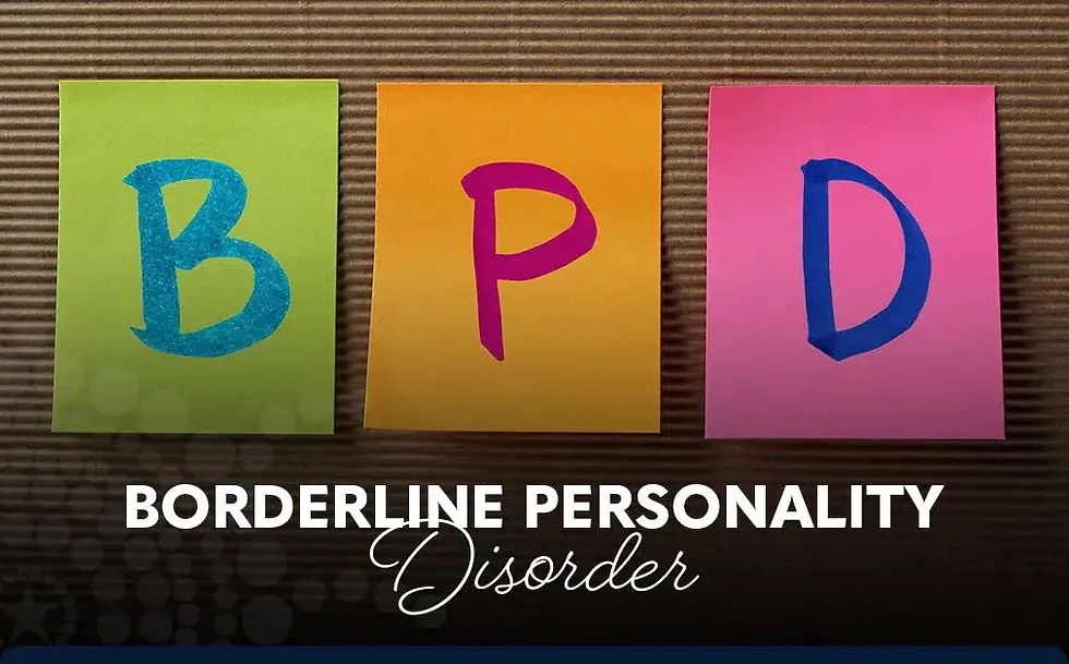 Borderline Personality Disorder
