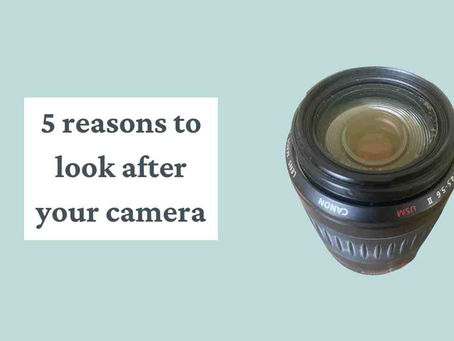 5 reasons to look after your camera