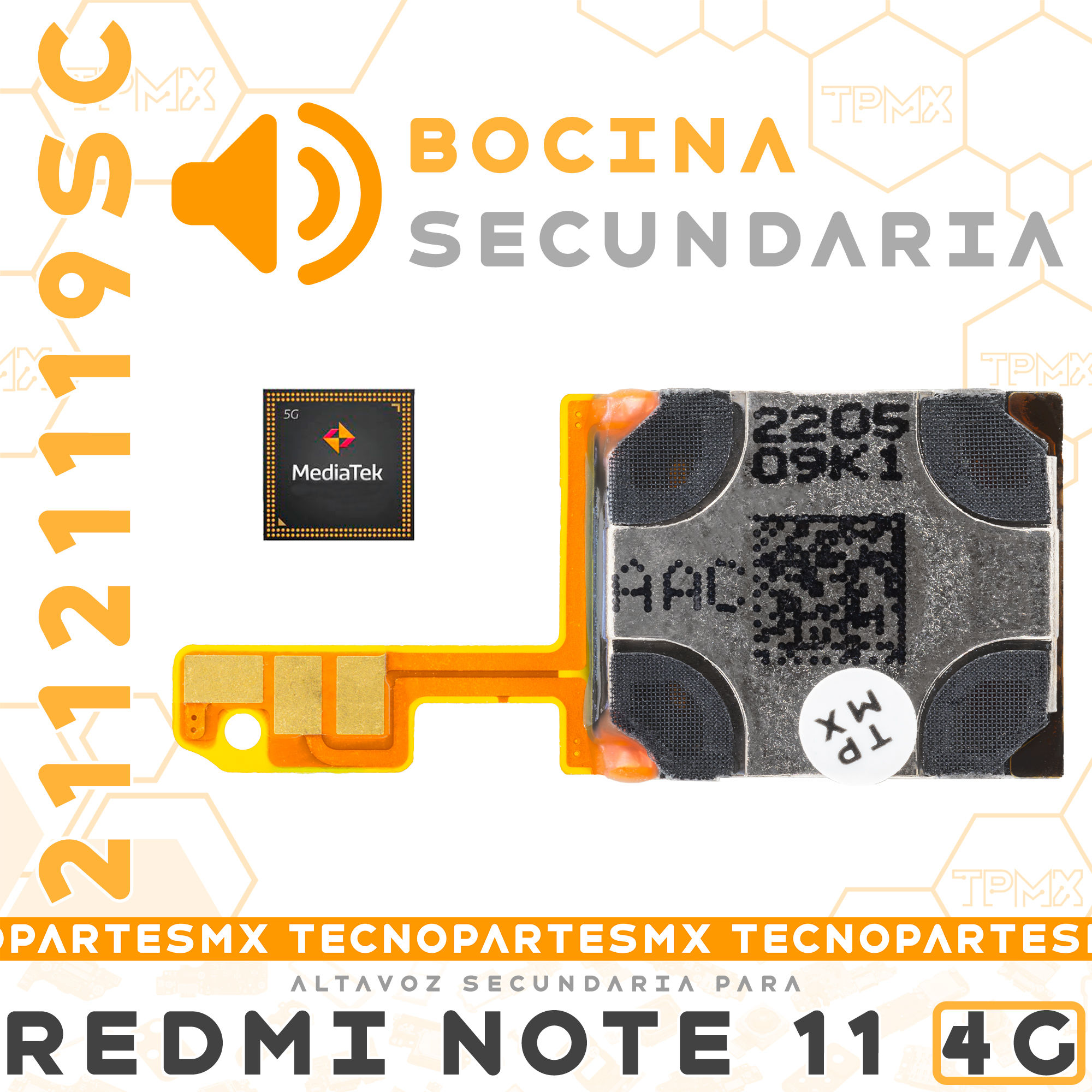 Bocina Superior Auricular Para Xiaomi Redmi Note 11 4G Mediatek 21121119SC