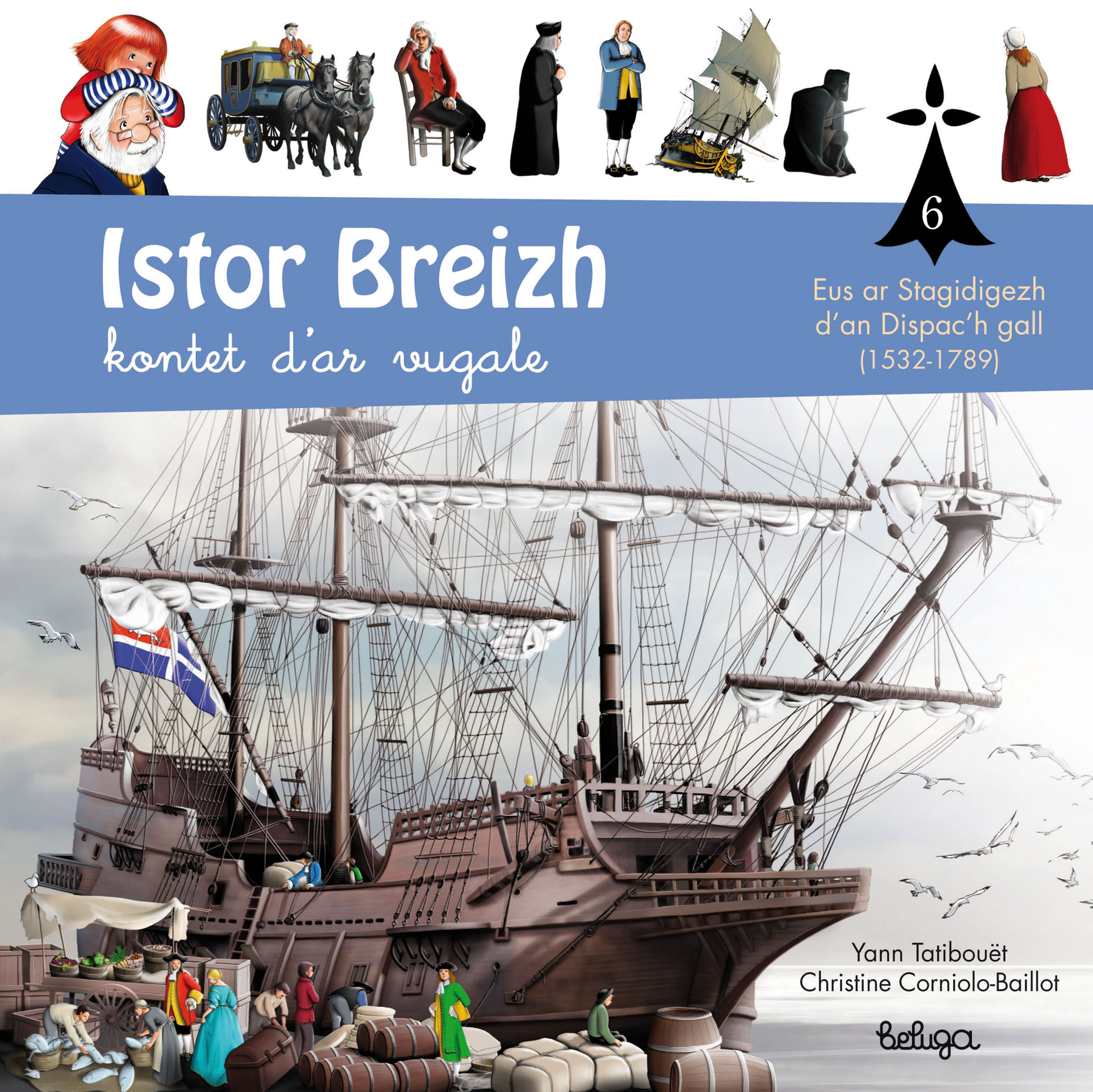 Istor Breizh kontet d'ar vugale – levr. 6