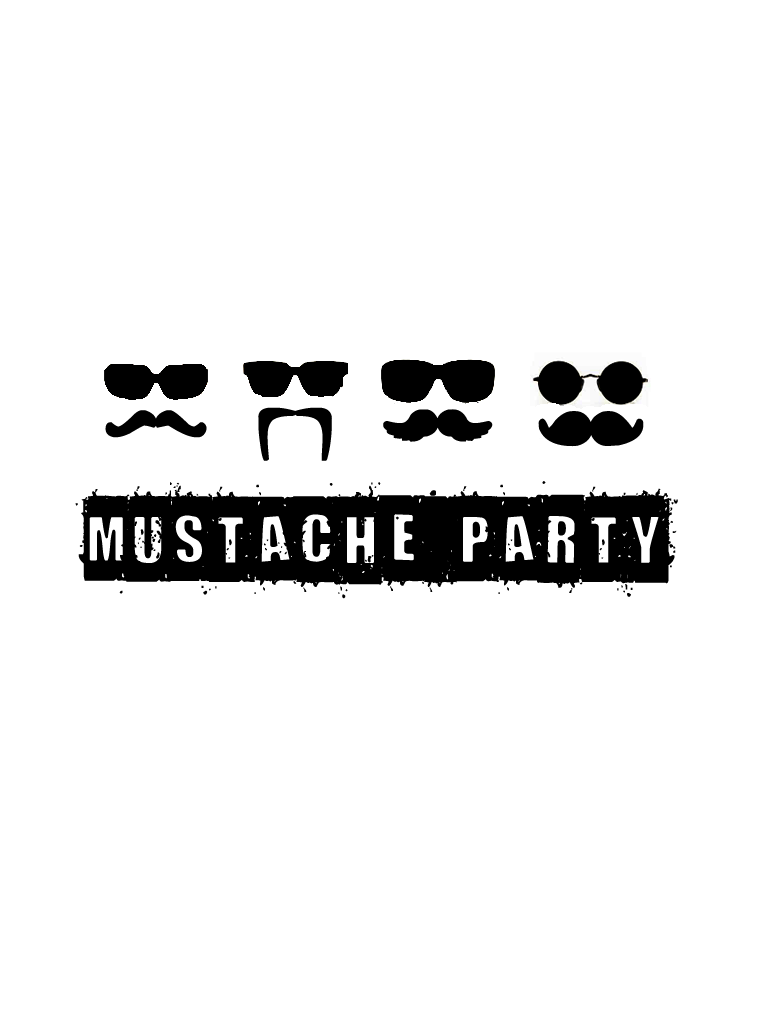 무스타치 파티  (MUSTACHE PARTY)