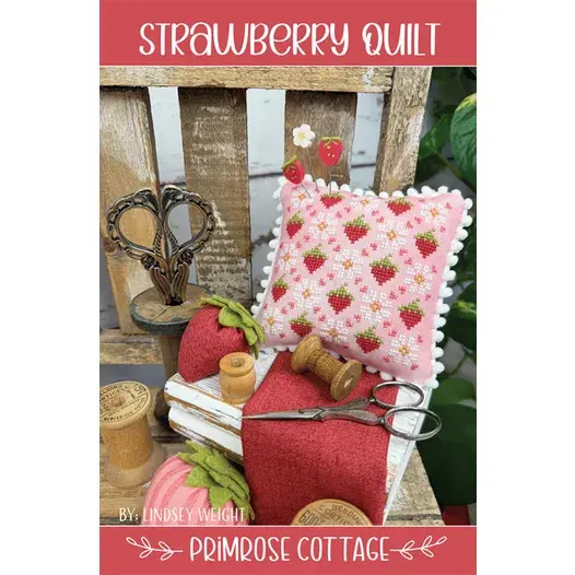 STRAWBERRY QUILT Primrose Cottage Pattern  Only