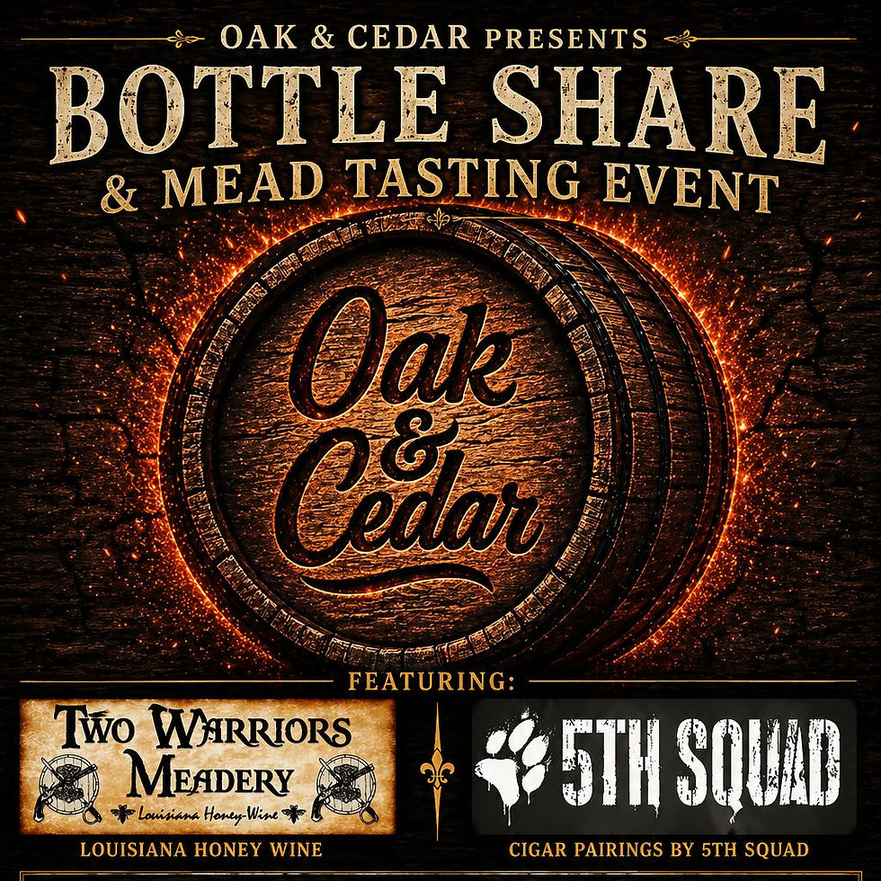 Oak & Cedar - Bottle Share & Mead Tasting Event