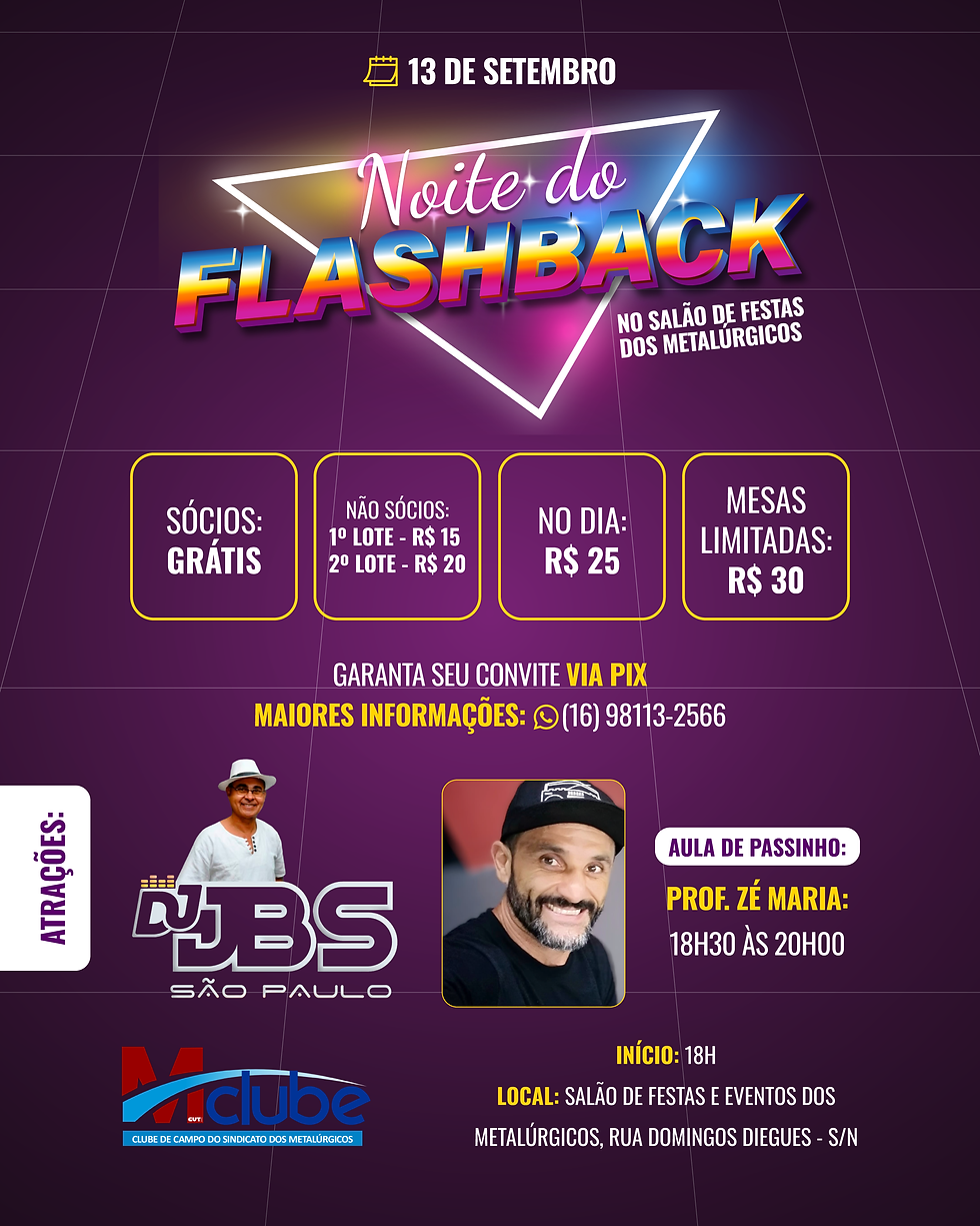 NOITE DO FLASHBACK NO SALÃO DE FESTAS DOS METALÚRGICOS 