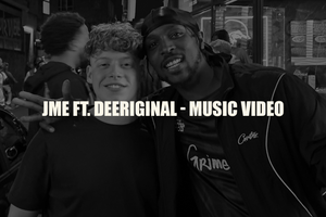 JME ft. DeeRiginal - Music Video TBA