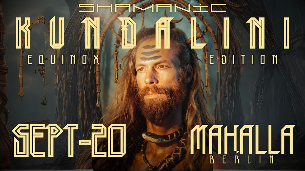 SHAMANIC KUNDALINI - EQUINOX EDITION