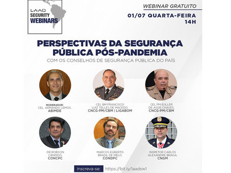 Mês de julho começará com debate sobre as perspectivas da segurança pública pós-pandemia
