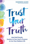 trust your truth.gif