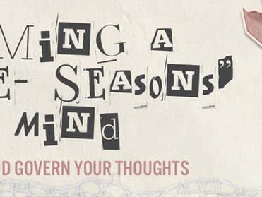 Taming a "Nine-Seasons" Mind