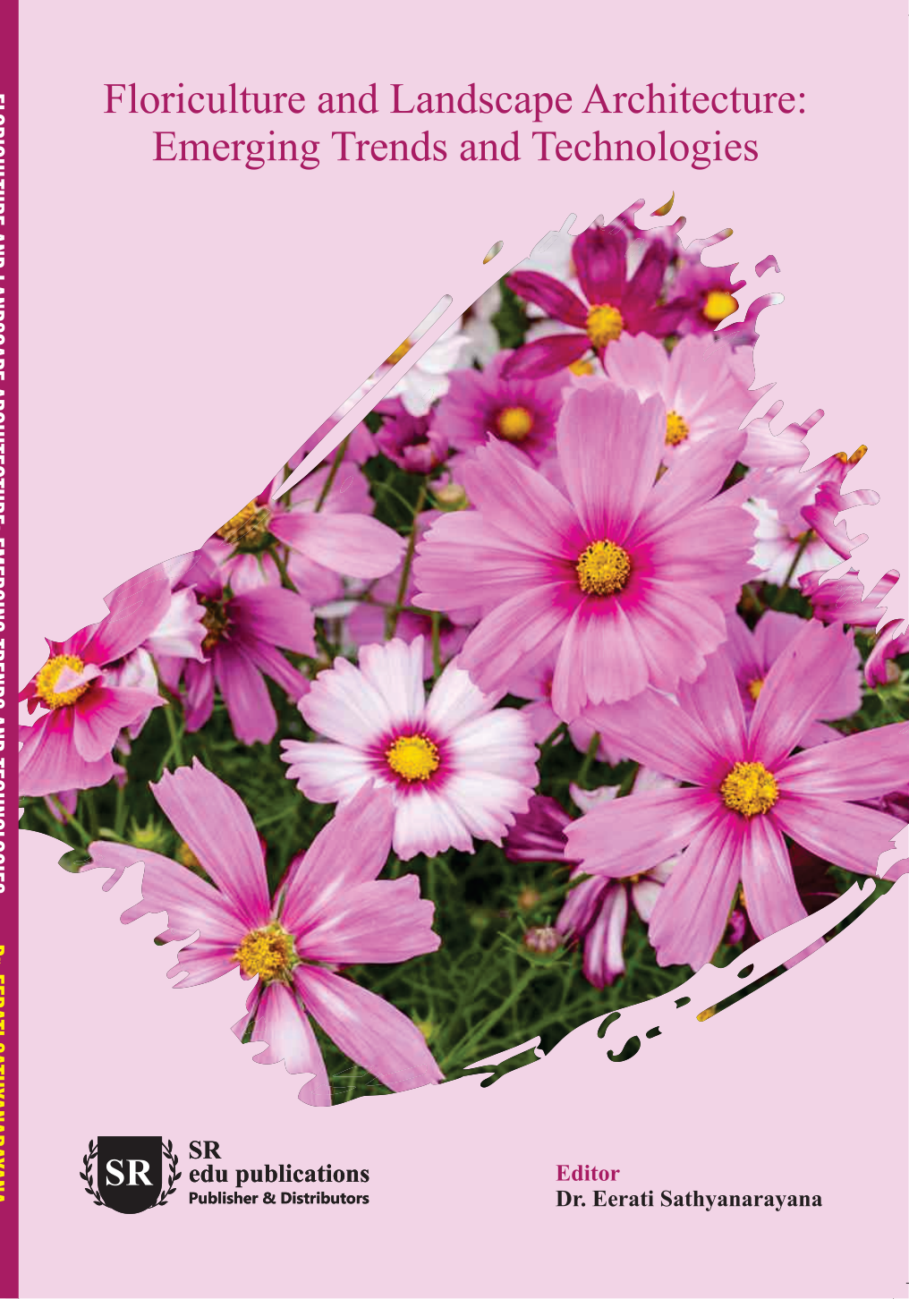 Floriculture and Landscape Architecture: Emerging Trends and Technologies — Front Cover