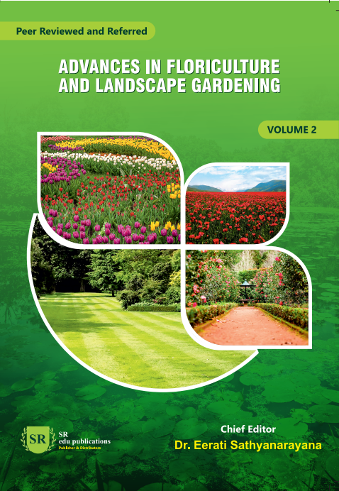 Advances in Floriculture and Landscape Gardening Volume-2