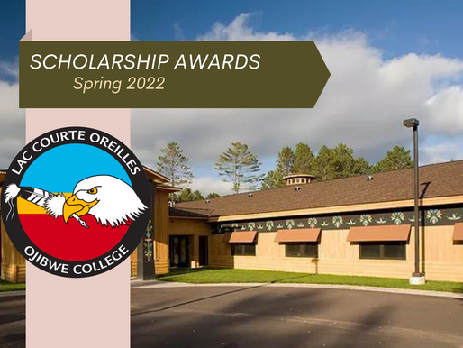 LCO Ojibwe College Announces Spring 2022 Scholarship Awards