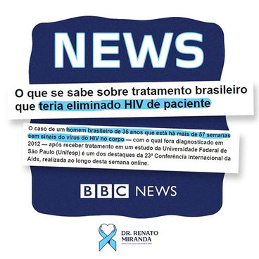 NEWS: Tratamento brasileiro que teria eliminado HIV de paciente