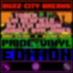 Buzz City Breaks - Pride Vinyl Edition