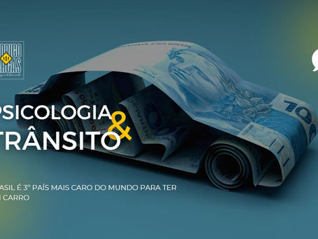 BRASIL É O 3º PAÍS MAIS CARO DO MUNDO PARA TER UM CARRO