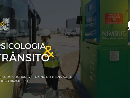 ENFIM, UM COMBUSTÍVEL DIGNO DO TRANSPORTE PÚBLICO BRASILEIRO