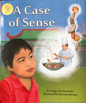 Book cover for a Case of Sense by Songju Daemicke