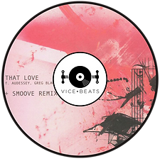 That Love - Vice Beats custom vinyl.png