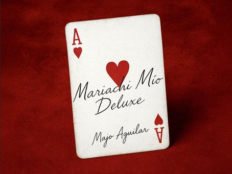 MAJO AGUILAR PRESENTA
"MARIACHI MÍO (DELUXE)"