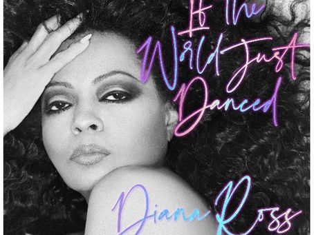 DIANA ROSS ESTRENA SU NUEVO SENCILLO “IF THE WORLD JUST DANCED”