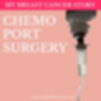 Chemo Port Surgery