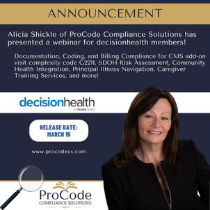 Learning Webinar on Practice & Patient Care Upgrade Presented by Alicia Shickle of ProCode Compliance Solutions!