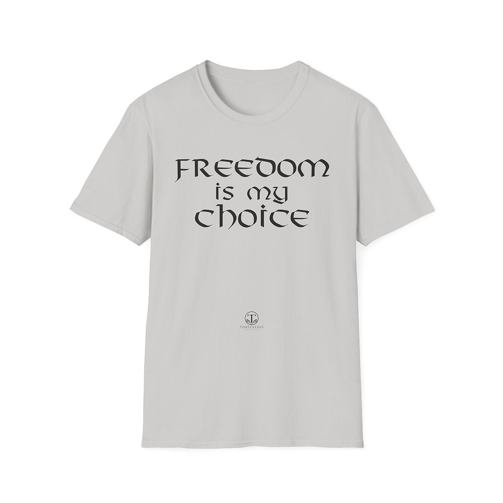 Thumbnail: Freedom Is My Choice T‑Shirt
