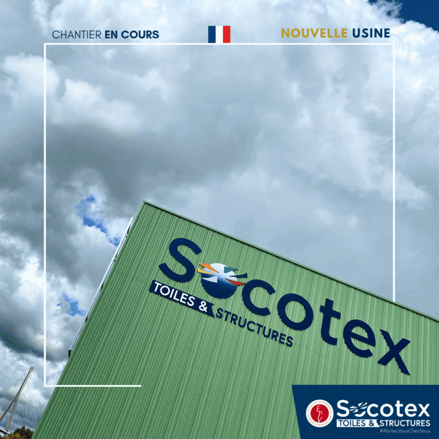 La nouvelle usine de Socotex fabriquant de la marque de voile d'ombrage ABRIVOILE