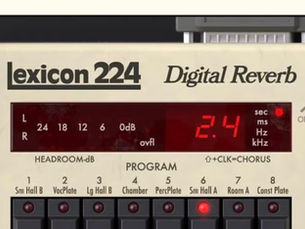 Lexicon 224 Reverb – The Verb I’ve Been Searching For