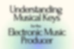 Understanding Musical Keys