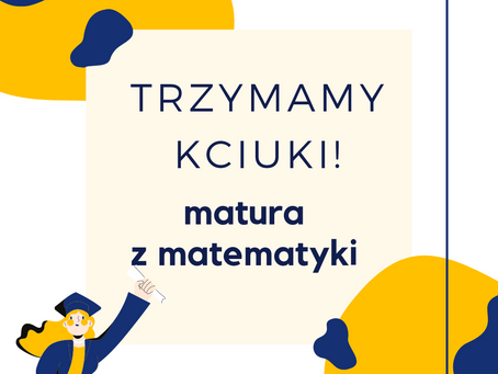 MATURA Z MATEMATYKI