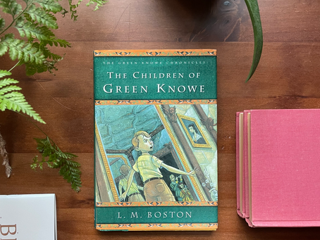 The Children of Green Knowe by Lucy Boston: Magical British fantasy