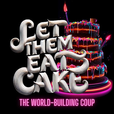 Let Them Eat Cake.jpg