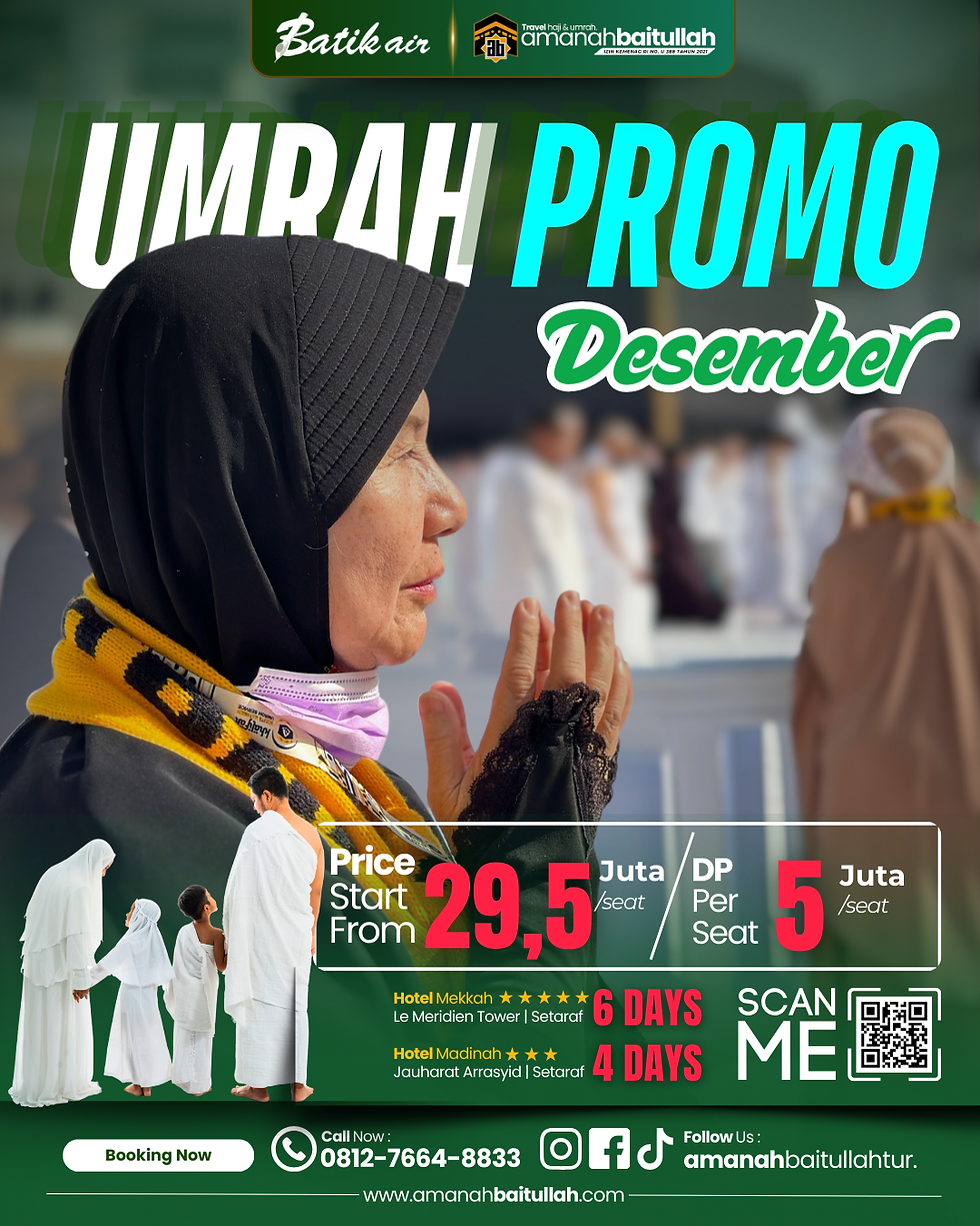 Paket Umrah Promo Desember Rp. 29,5 Juta ✅