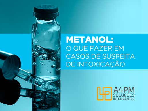 Metanol: O que fazer em casos de suspeita de intoxicação