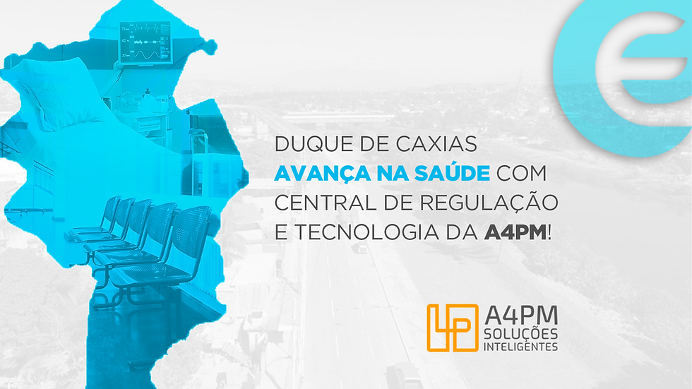 Duque de Caxias avança na saúde com Central de Regulação e tecnologia da A4PM