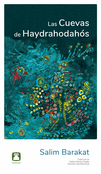 Las cuevas de Haydrahodahós, de Salim Barakat