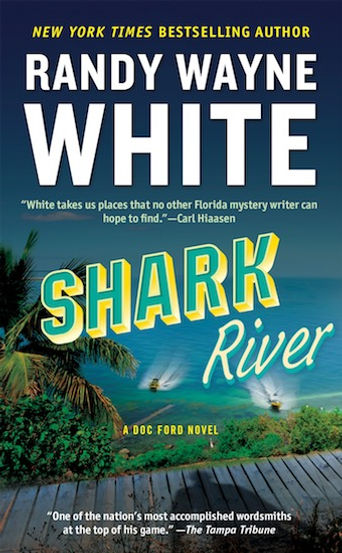 Shark River Randy Wayne White Doc Ford