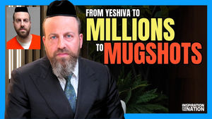 Torah Saved Me From 300 Years in Jail