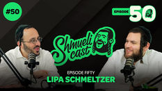 "Happy birthday! The story of life." | Lipa Schmeltzer - ShmueliCast EPISODE 50
