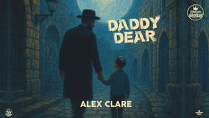 TYH Nation Presents - Daddy Dear | Alex Clare
