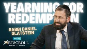 Rabbi Daniel Glatstein – Tzipisa L’Yeshuah, Yearning for Redemption