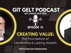 Episode 13: The Mindset of Wealth: How to Create Value and Prosper