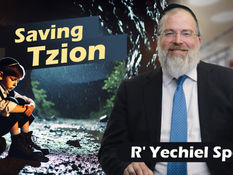 Saving Tzion | Rabbi Yechiel Spero