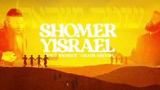 Shomer Yisrael - שומר ישראל | Avshi Weingot - Chaim Ghoori