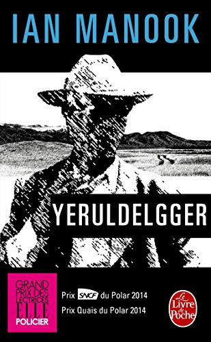 Yeruldelgger, de Ian Manook