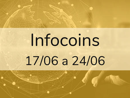 Infocoins – 17/06 a 24/06